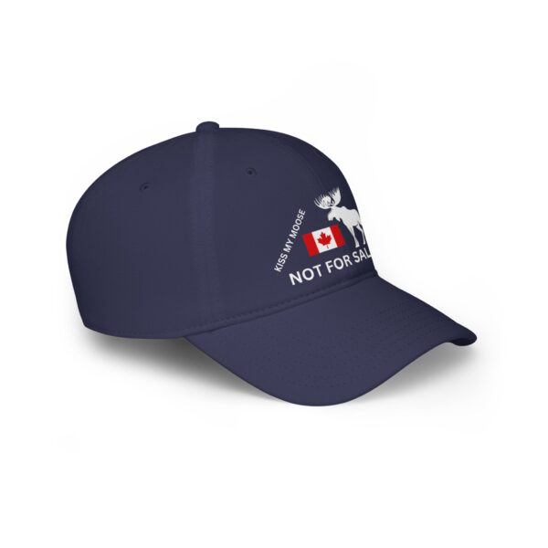 Kiss My Moose Canada Not For Sale - Low Profile Dad Hat | Funny Political Canadian American Romance Baseball Cap | MACA - Image 3